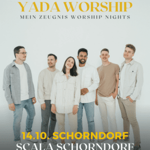 YADA Worship Night 14. Oktober – AUSVERKAUFT!!